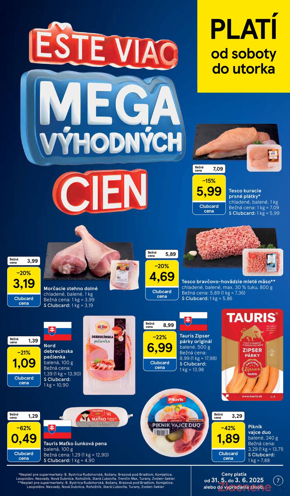 Leták Tesco - Tesco supermarkety od 28.5. do 3.6.2025 - strana 7 Leták Tesco - Tesco supermarkety od 28.5. do 3.6.2025 - strana 7