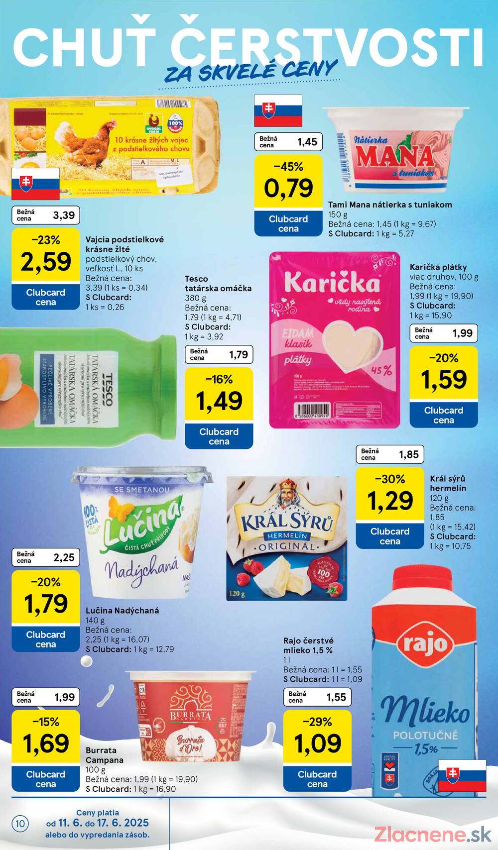 Leták Tesco - Tesco supermarkety od 11.6. do 17.6.2025 - strana 10 Leták Tesco - Tesco supermarkety od 11.6. do 17.6.2025 - strana 10
