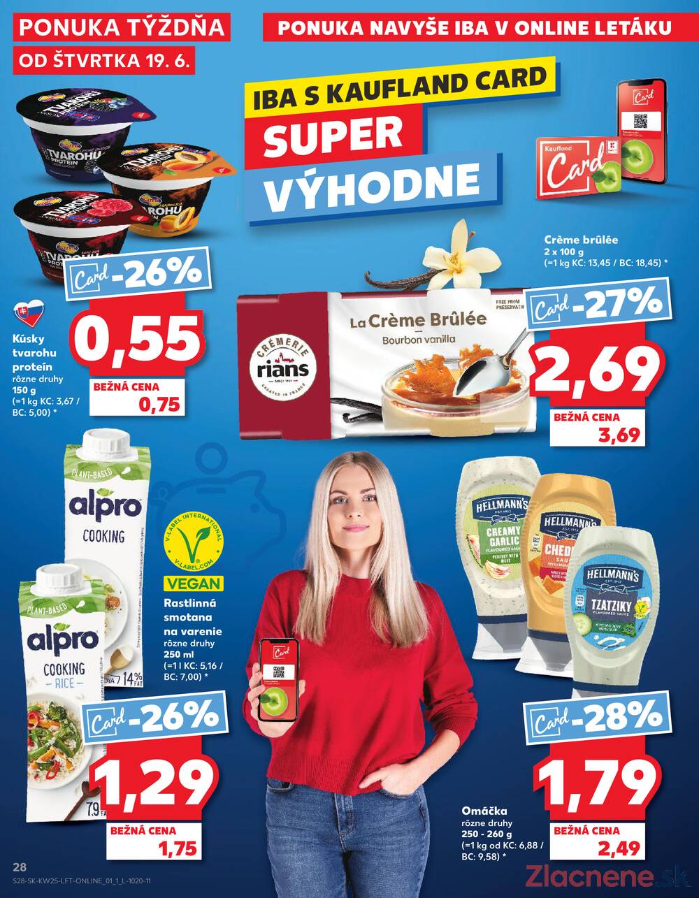 Leták Kaufland - Kaufland 19.6. - 25.6. - Kaufland Bratislava - Rača - strana 28