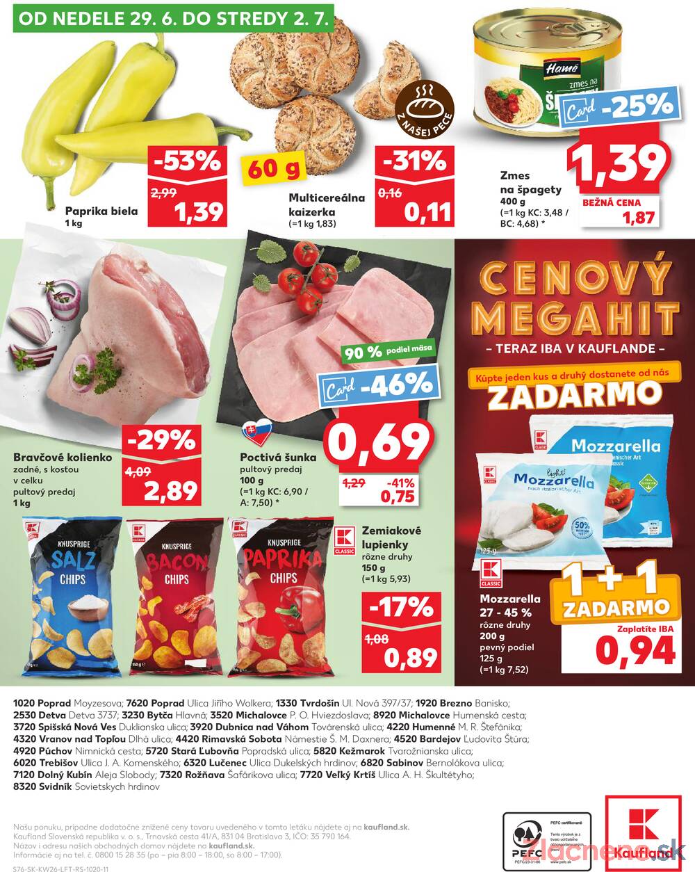 Leták Kaufland - Kaufland 26.6. - 2.7. - Kaufland Púchov - strana 76 Leták Kaufland - Kaufland 26.6. - 2.7. - Kaufland Púchov - strana 76