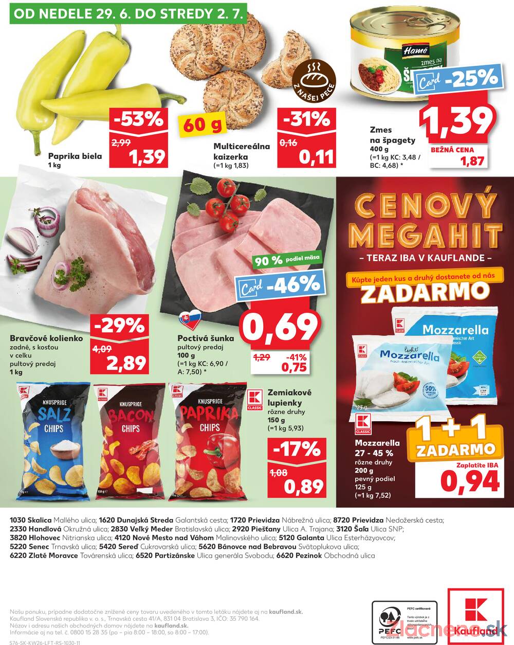 Leták Kaufland - Kaufland 26.6. - 2.7. - Kaufland Prievidza - strana 76 Leták Kaufland - Kaufland 26.6. - 2.7. - Kaufland Prievidza - strana 76