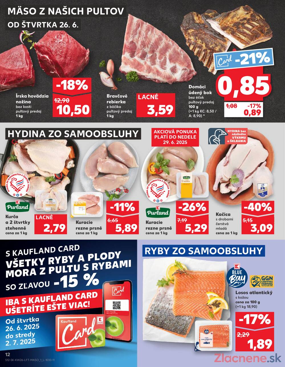 Leták Kaufland - Kaufland 26.6. - 2.7. - Kaufland Trenčín - Gen. M. R. Štefánika - strana 12