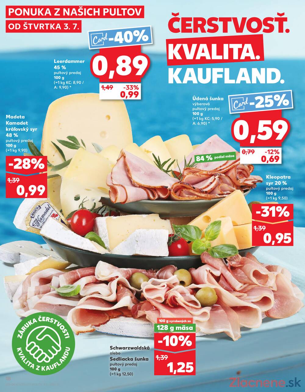 Leták Kaufland - Kaufland 3.7. - 9.7. - Kaufland Michalovce - strana 18