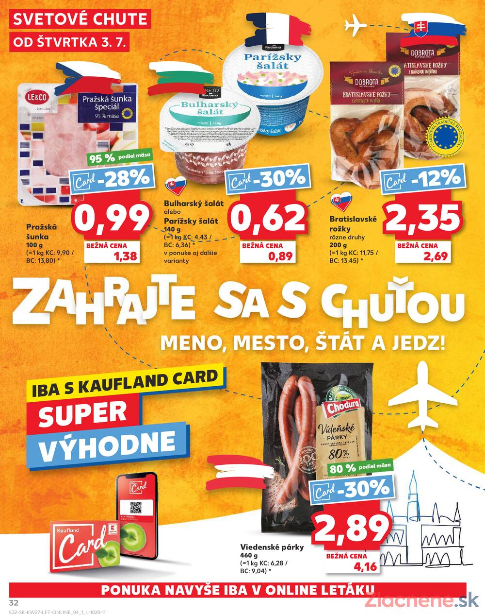 Leták Kaufland - Kaufland 3.7. - 9.7. - Kaufland Stará Ľubovňa - strana 32