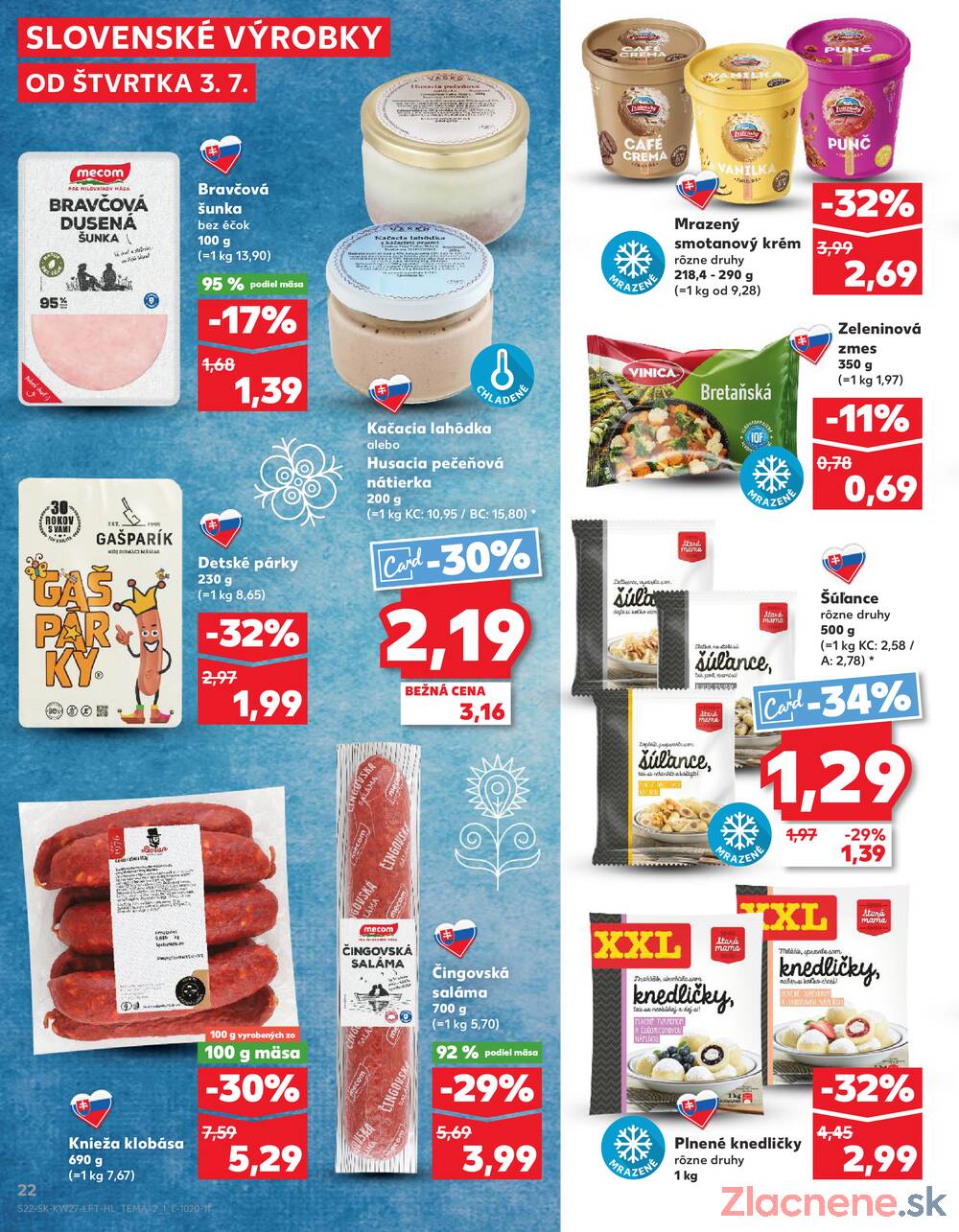 Leták Kaufland - Kaufland 3.7. - 9.7. - Kaufland Galanta - strana 22