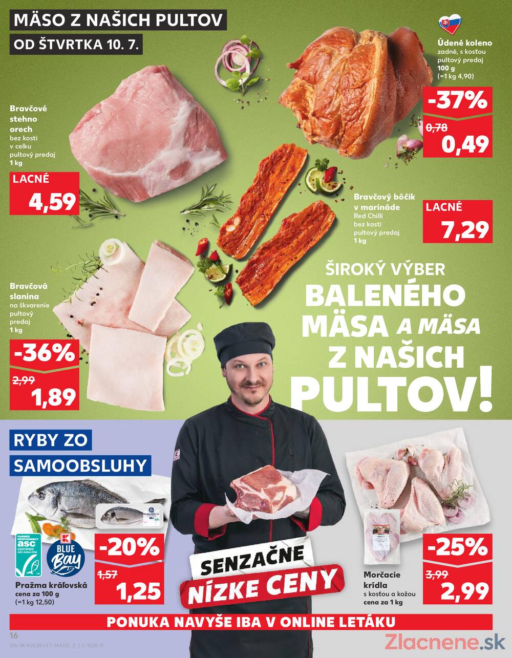 Leták Kaufland - Kaufland 10.7. - 16.7. - Kaufland Prievidza (Necpaly) - strana 16