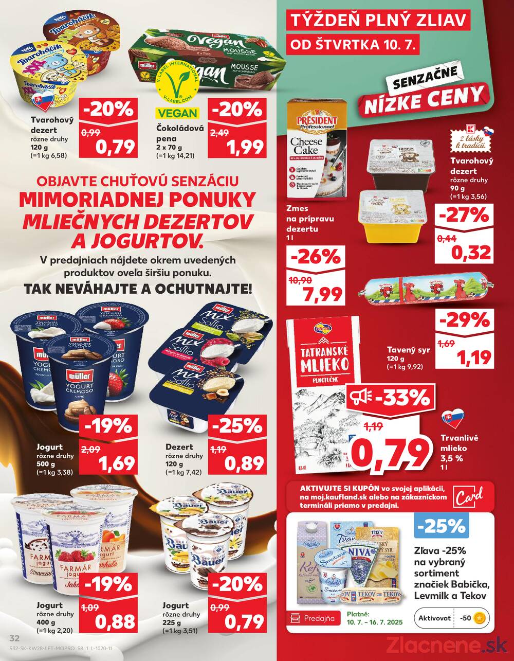Leták Kaufland - Kaufland 10.7. - 16.7. - Kaufland Skalica - Mallého - strana 32