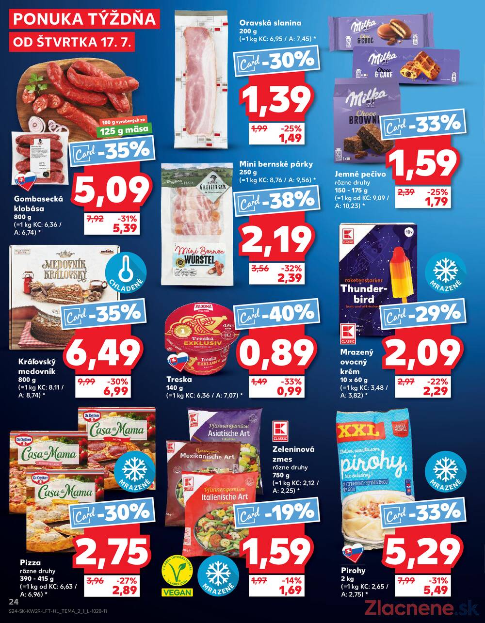 Leták Kaufland - Kaufland 17.7. - 23.7. - Kaufland Poprad - Jiřího Wolkera - strana 24