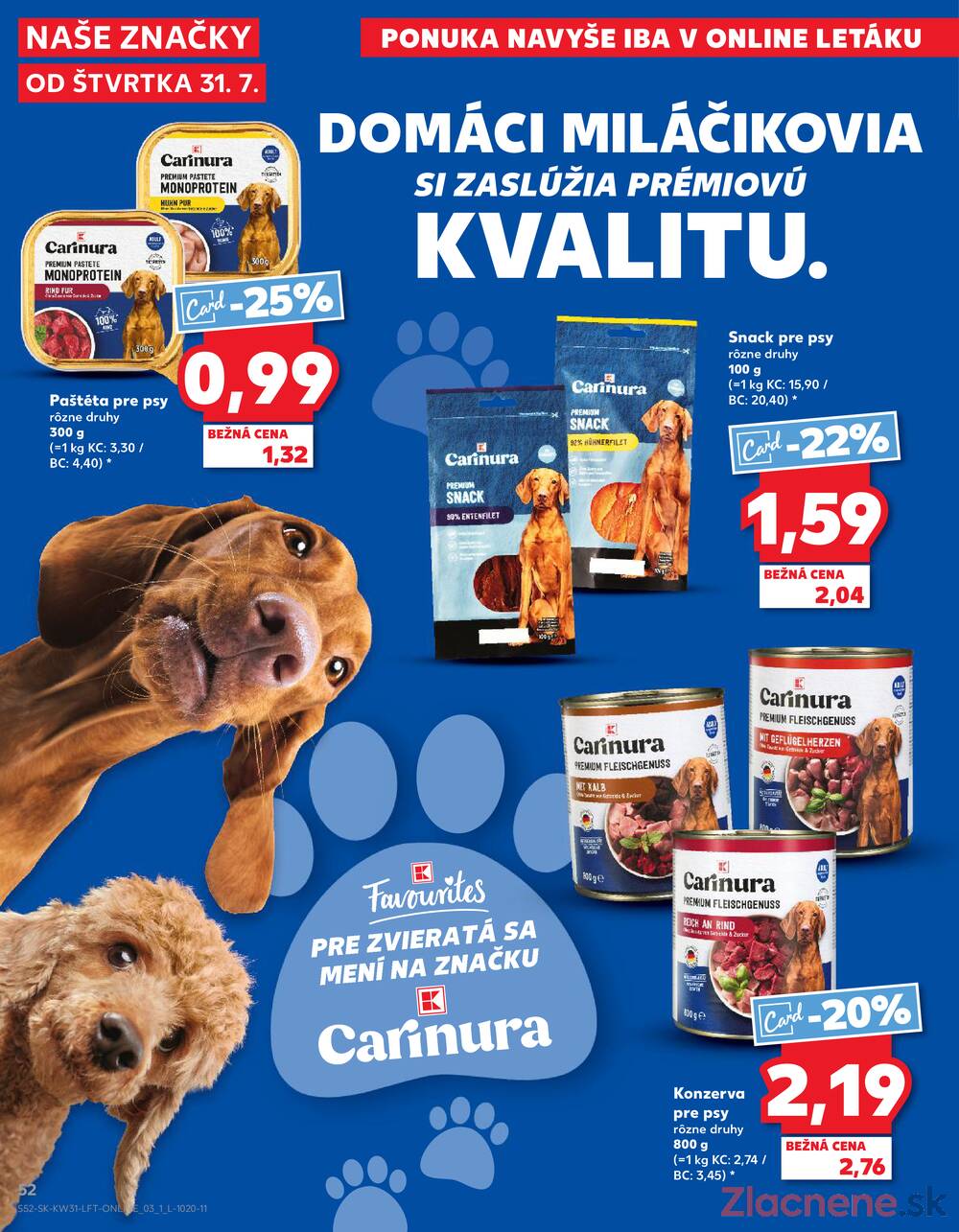 Leták Kaufland - Kaufland 31.7. - 6.8. - Kaufland (Harmincova, Bratislava - Dúbravka) - strana 52