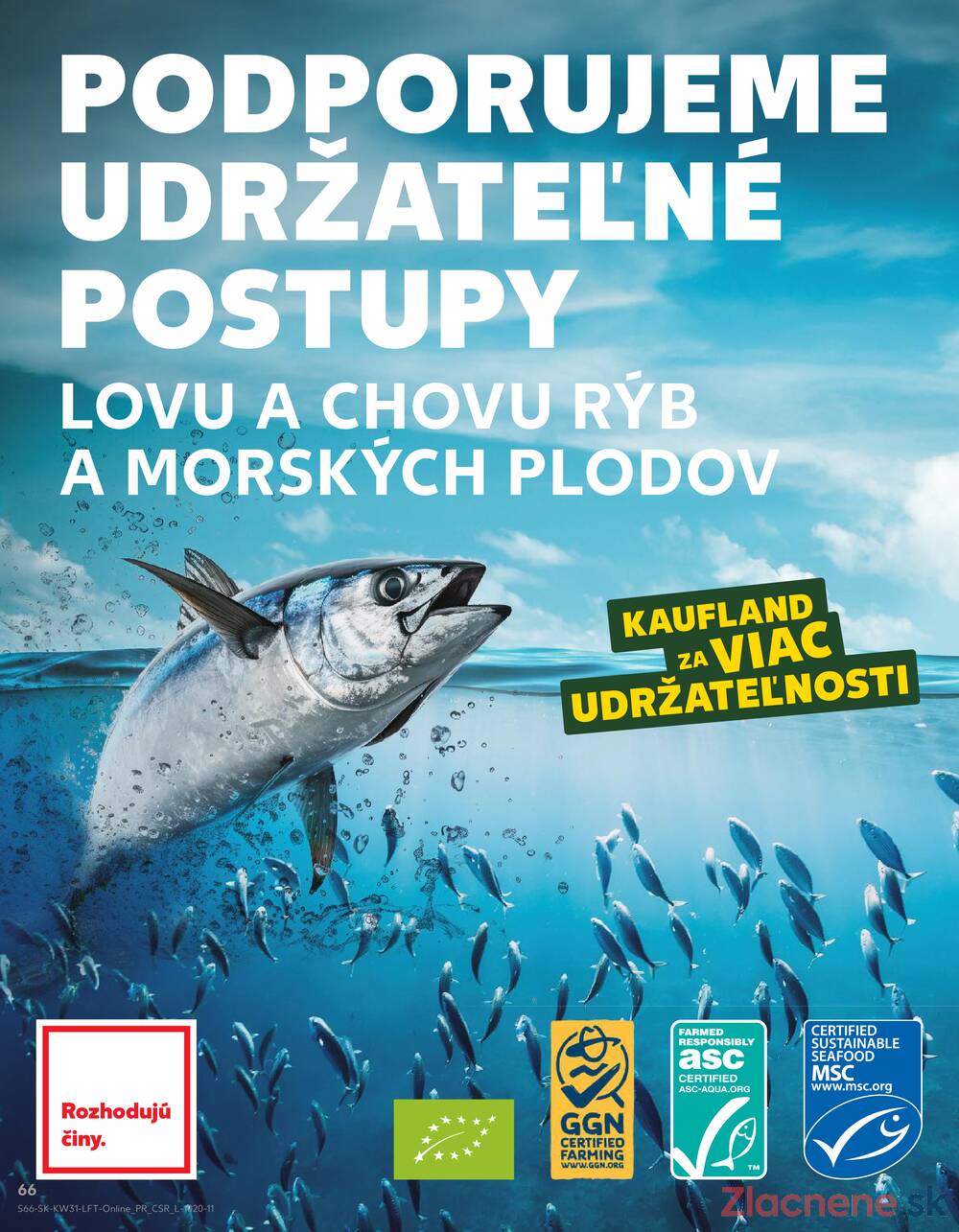 Leták Kaufland - Kaufland 31.7. - 6.8. - Kaufland (Harmincova, Bratislava - Dúbravka) - strana 66