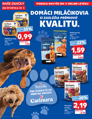 Kaufland 31.7. - 6.8. - Kaufland (Harmincova, Bratislava - Dúbravka)