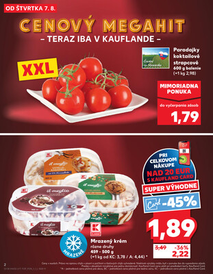 Kaufland 7.8. - 13.8. - Kaufland Trebišov