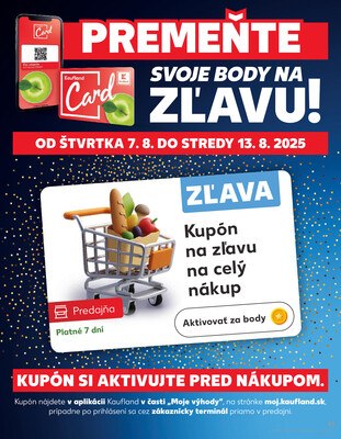 Kaufland 7.8. - 13.8. - Kaufland Čadca