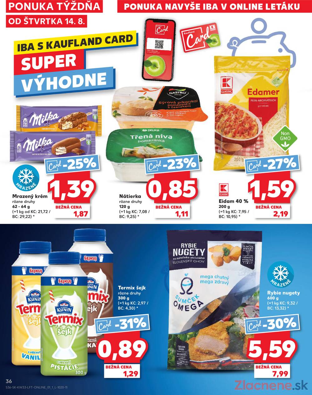 Leták Kaufland - Kaufland 14.8. - 20.8. - Kaufland Rožňava - strana 36
