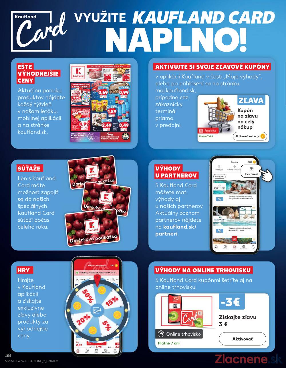 Leták Kaufland - Kaufland 4.9. - 10.9. - Kaufland Bratislava - Rača - strana 38