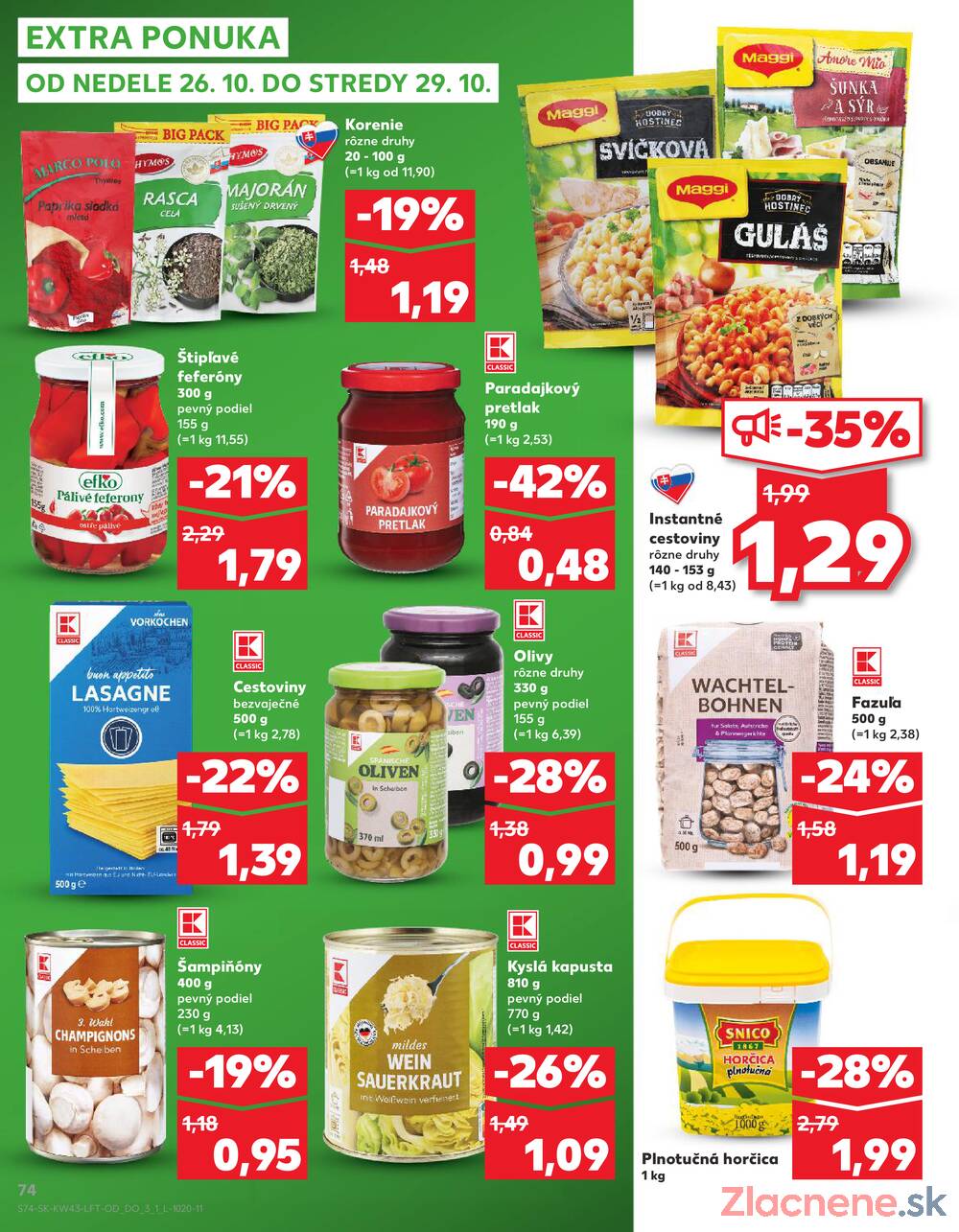 Leták Kaufland - Kaufland 23.10. - 29.10. - Kaufland Bardejov - strana 74 Leták Kaufland - Kaufland 23.10. - 29.10. - Kaufland Bardejov - strana 74