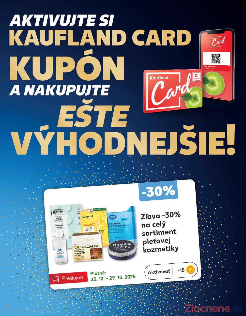 Leták Kaufland - Kaufland 23.10. - 29.10. - Kaufland Zlaté Moravce - strana 32 Leták Kaufland - Kaufland 23.10. - 29.10. - Kaufland Zlaté Moravce - strana 32
