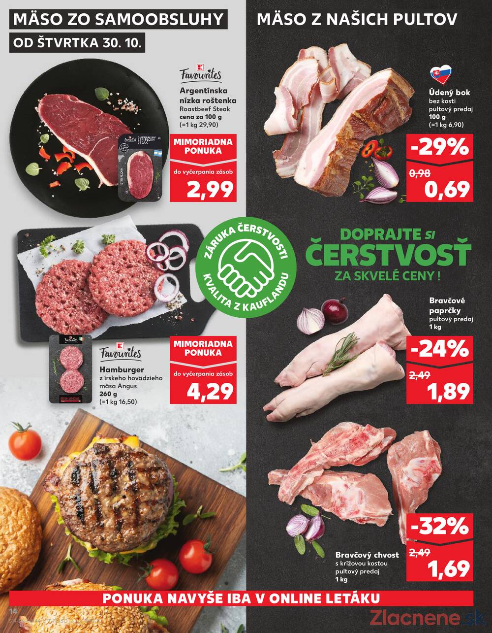 Leták Kaufland - Kaufland 30.10. - 5.11. - Kaufland Prešov - Sídlisko 3 - strana 14 Leták Kaufland - Kaufland 30.10. - 5.11. - Kaufland Prešov - Sídlisko 3 - strana 14