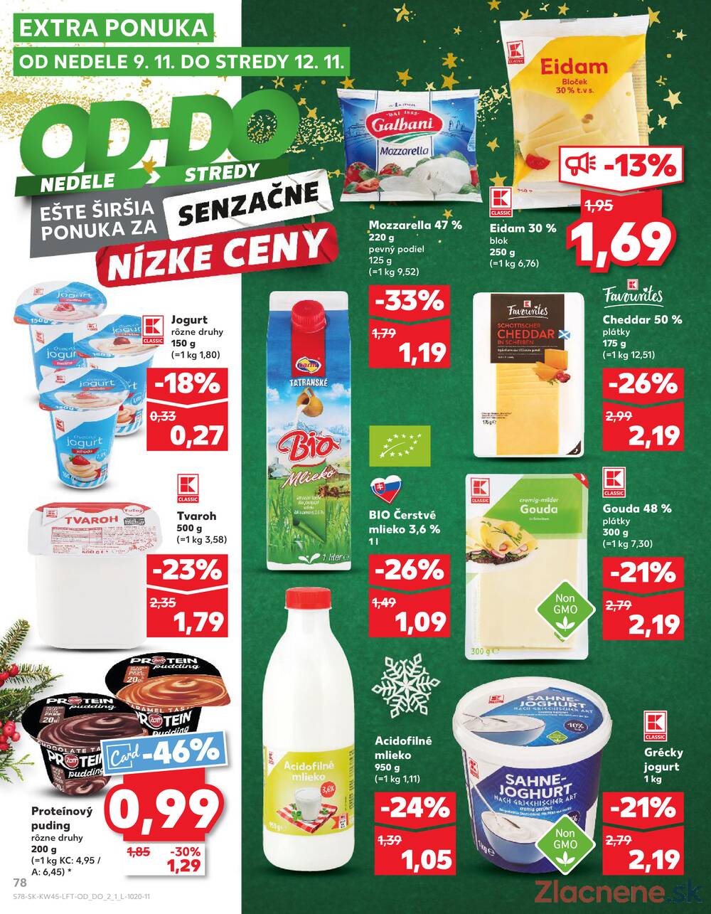 Leták Kaufland - Kaufland 6.11. - 12.11. - Kaufland Vranov nad Topľou - strana 78 Leták Kaufland - Kaufland 6.11. - 12.11. - Kaufland Vranov nad Topľou - strana 78