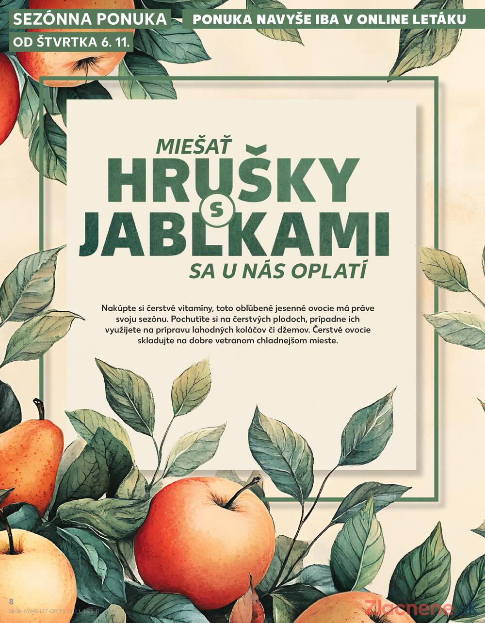 Leták Kaufland - Kaufland 6.11. - 12.11. - Kaufland Poprad - Jiřího Wolkera - strana 8 Leták Kaufland - Kaufland 6.11. - 12.11. - Kaufland Poprad - Jiřího Wolkera - strana 8