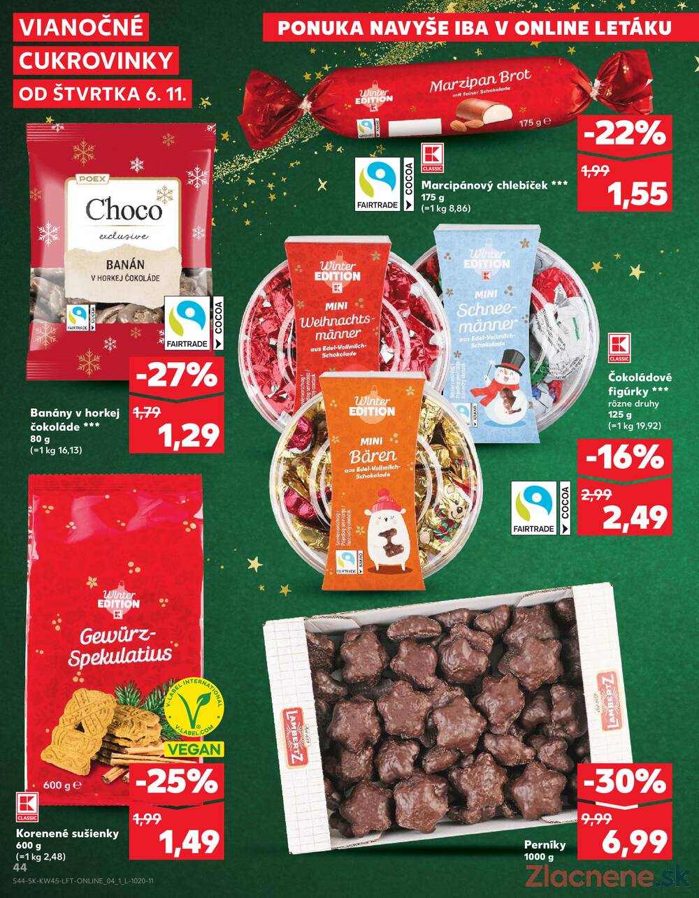 Leták Kaufland - Kaufland 6.11. - 12.11. - Kaufland Poprad - Jiřího Wolkera - strana 44 Leták Kaufland - Kaufland 6.11. - 12.11. - Kaufland Poprad - Jiřího Wolkera - strana 44