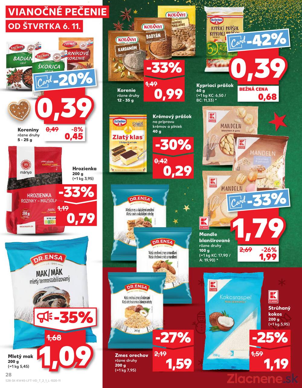 Leták Kaufland - Kaufland 6.11. - 12.11. - Kaufland Bratislava - Rača - strana 28 Leták Kaufland - Kaufland 6.11. - 12.11. - Kaufland Bratislava - Rača - strana 28