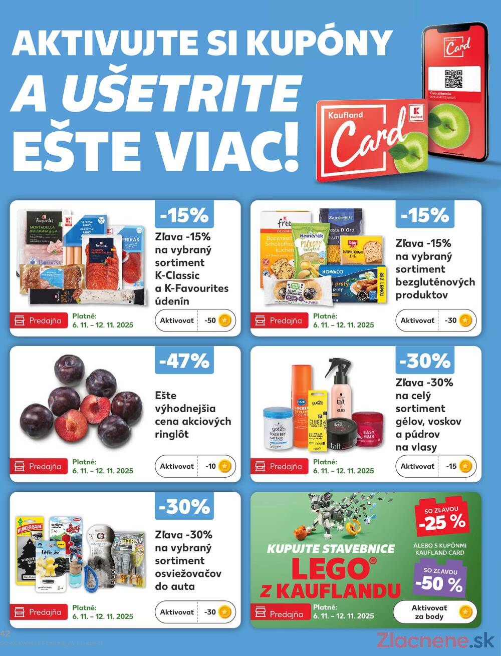 Leták Kaufland - Kaufland 6.11. - 12.11. - Kaufland Košice-Pri hati - strana 42 Leták Kaufland - Kaufland 6.11. - 12.11. - Kaufland Košice-Pri hati - strana 42