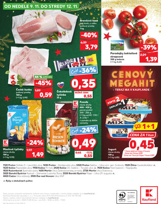 Kaufland 6.11. - 12.11. - Kaufland Košice - OC Galéria 