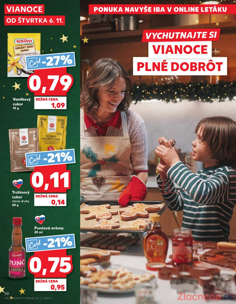 Leták Kaufland - Kaufland 6.11. - 12.11. - Kaufland Košice - Nad Jazerom - strana 30 Leták Kaufland - Kaufland 6.11. - 12.11. - Kaufland Košice - Nad Jazerom - strana 30
