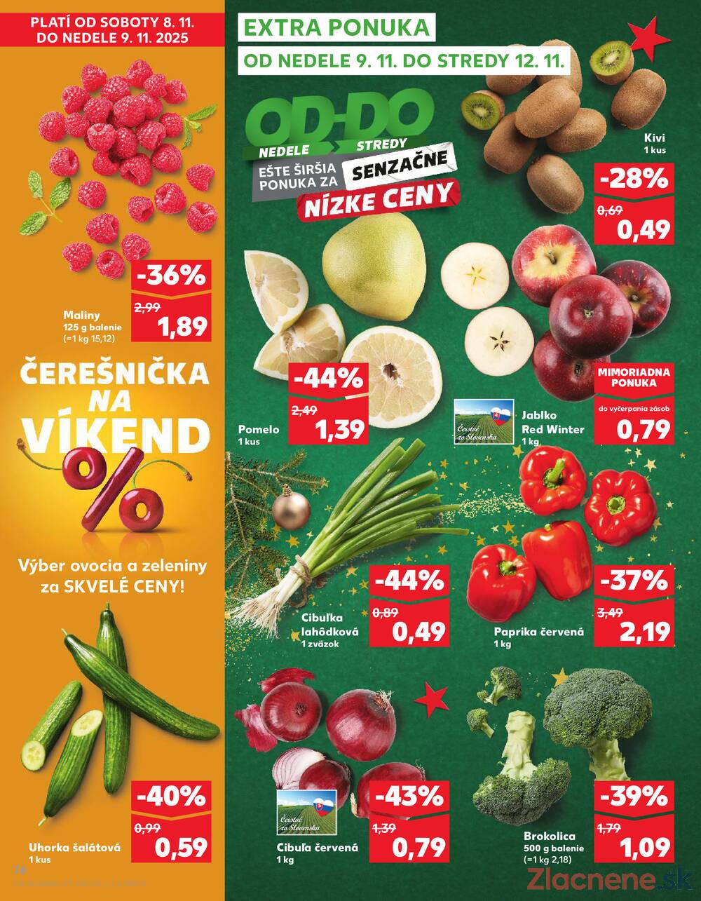 Leták Kaufland - Kaufland 6.11. - 12.11. - Kaufland Košice - Nad Jazerom - strana 76 Leták Kaufland - Kaufland 6.11. - 12.11. - Kaufland Košice - Nad Jazerom - strana 76
