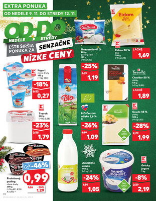 Kaufland 6.11. - 12.11. - Kaufland Šamorín-Mliečno - Krajinská cesta