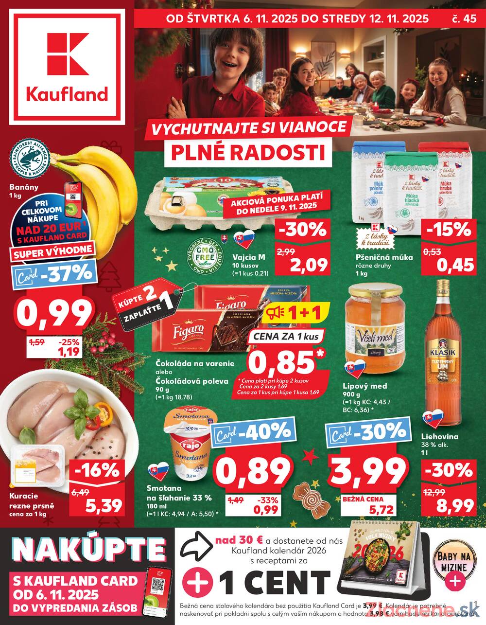 Leták Kaufland - Kaufland 6.11. - 12.11. - Kaufland Košice - Popradská - strana 1 Leták Kaufland - Kaufland 6.11. - 12.11. - Kaufland Košice - Popradská - strana 1