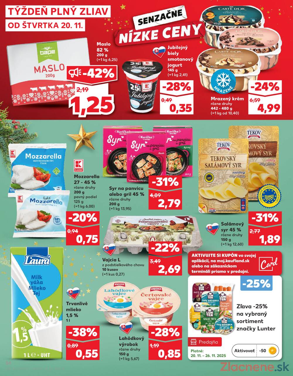 Leták Kaufland - Kaufland 20.11. - 26.11. - Kaufland Spišská Nová Ves - strana 34 Leták Kaufland - Kaufland 20.11. - 26.11. - Kaufland Spišská Nová Ves - strana 34