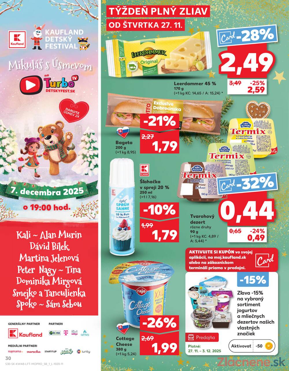 Leták Kaufland - Kaufland 27.11. - 3.12. - Kaufland Topoľčany - strana 30 Leták Kaufland - Kaufland 27.11. - 3.12. - Kaufland Topoľčany - strana 30