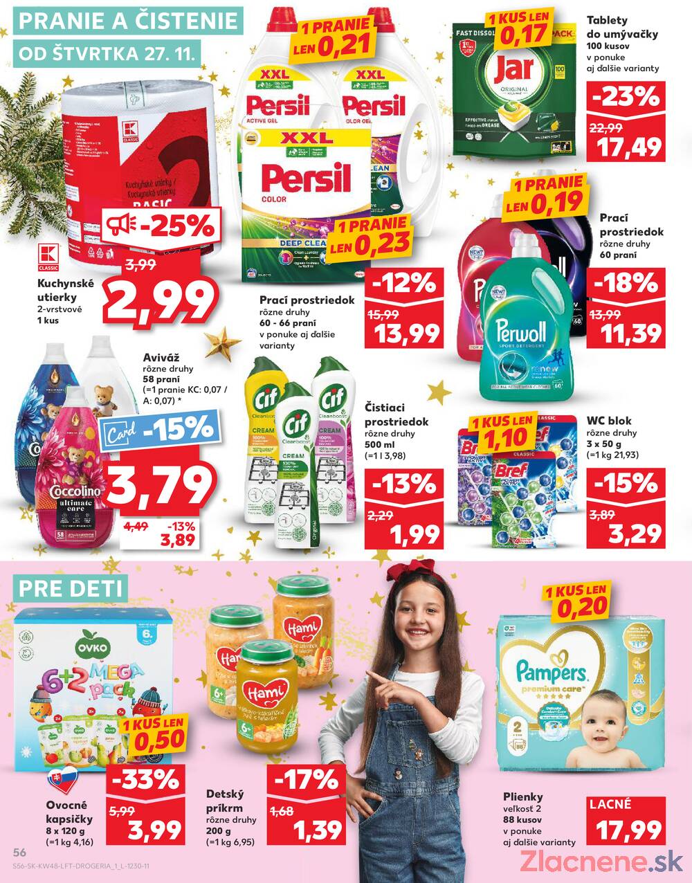 Leták Kaufland
platný do 3.12.2025 - strana 56