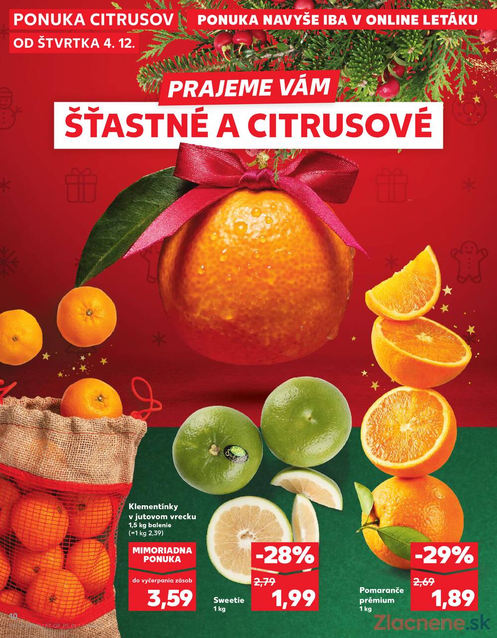 Leták Kaufland - Kaufland 4.12. - 10.12. - Kaufland Bratislava - Rača - strana 10 Leták Kaufland - Kaufland 4.12. - 10.12. - Kaufland Bratislava - Rača - strana 10