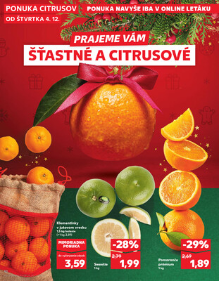 Kaufland 4.12. - 10.12. - Kaufland Košice-Pri hati