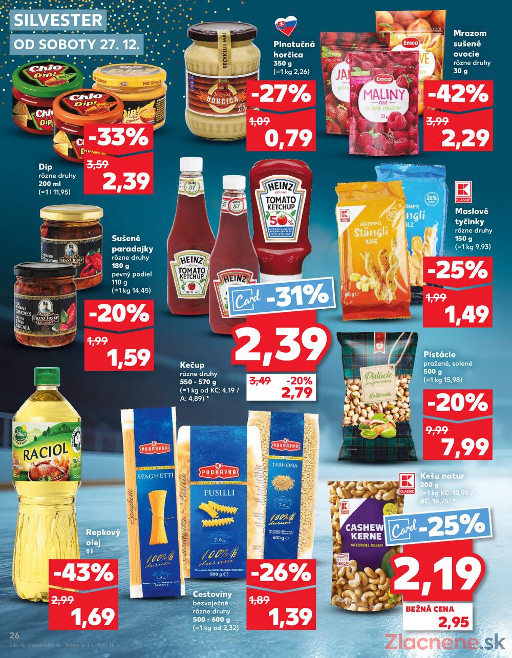Leták Kaufland - Kaufland 27.12. - 31.12. - Kaufland Bratislava - Avion (Ivanská cesta) - strana 26