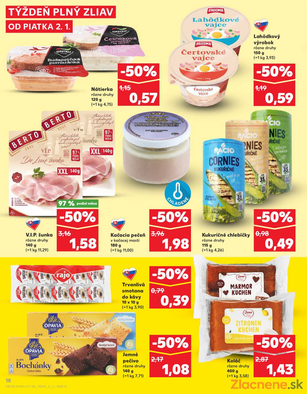 Leták Kaufland - Kaufland 2.1. - 7.1. - Kaufland Zlaté Moravce - strana 18 Leták Kaufland - Kaufland 2.1. - 7.1. - Kaufland Zlaté Moravce - strana 18