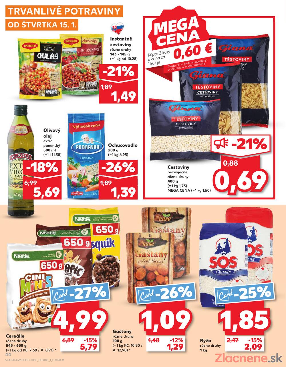 Kaufland 15.1. - 21.1. - Kaufland Bratislava - Avion (Ivanská cesta)