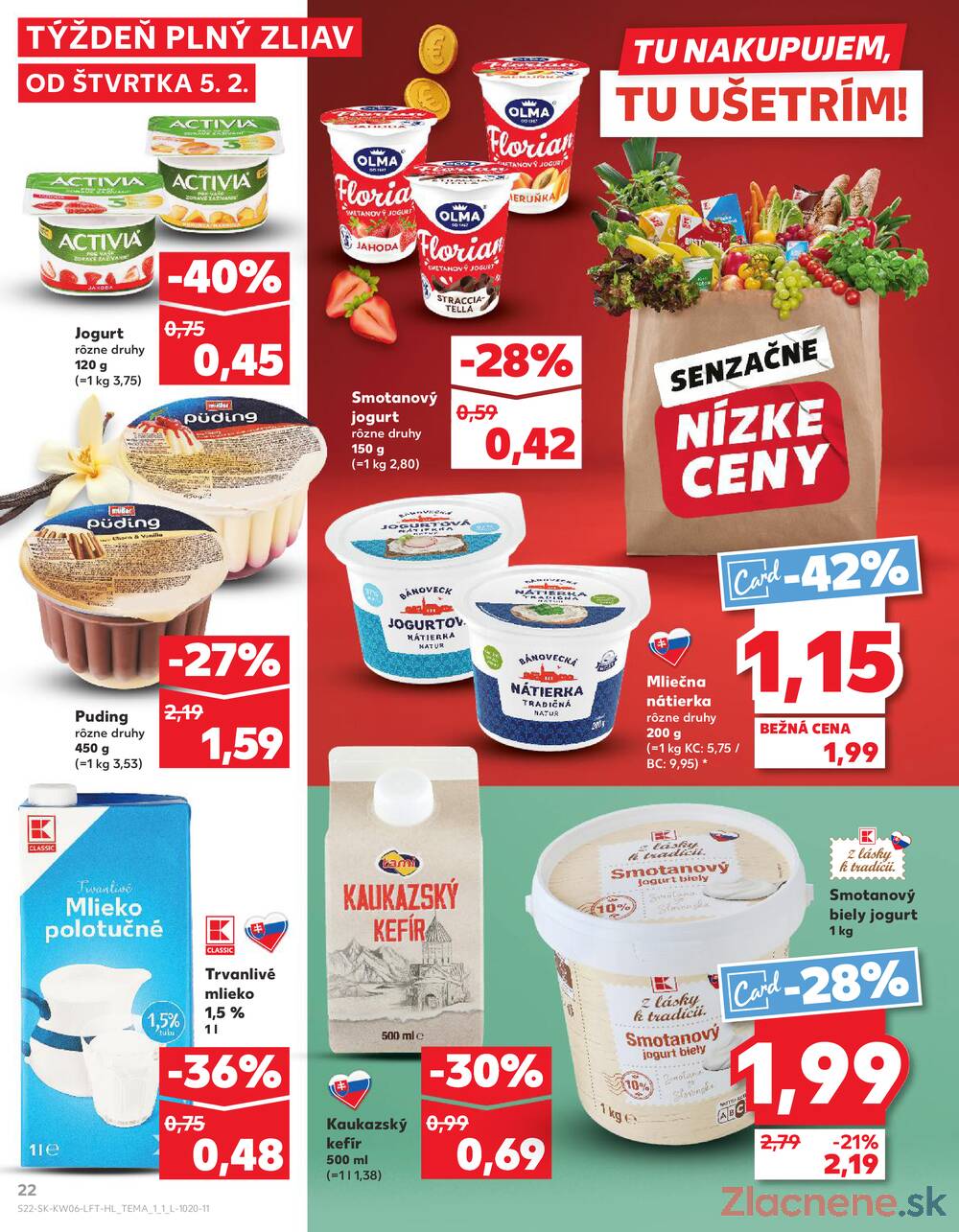 Leták Kaufland - Kaufland 5.2. - 11.2. - Kaufland Spišská Nová Ves - strana 22