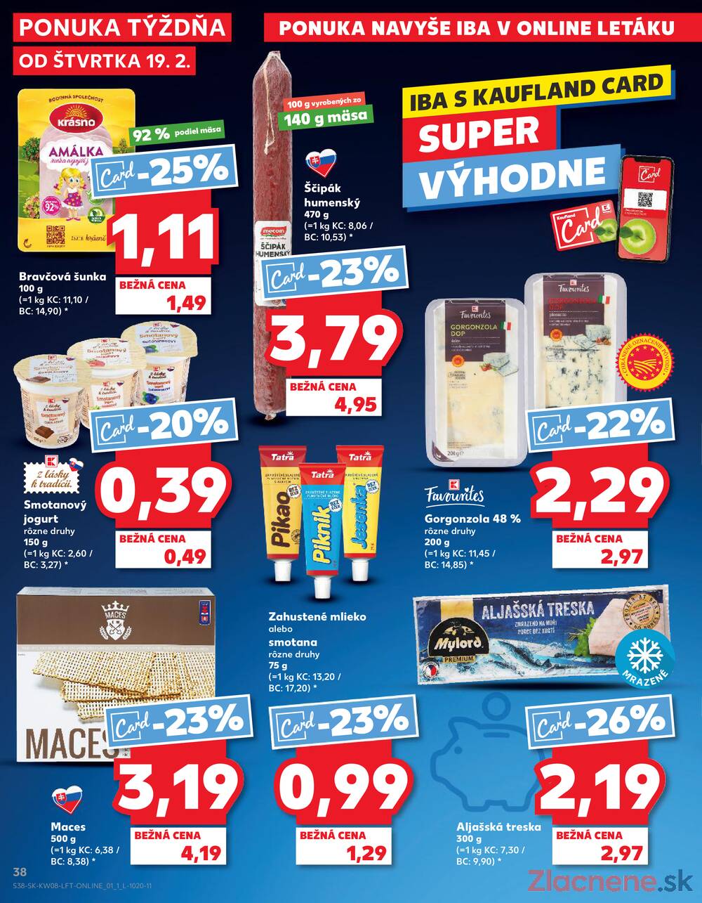 Kaufland 19.2. - 25.2. - Kaufland Dubnica nad Váhom