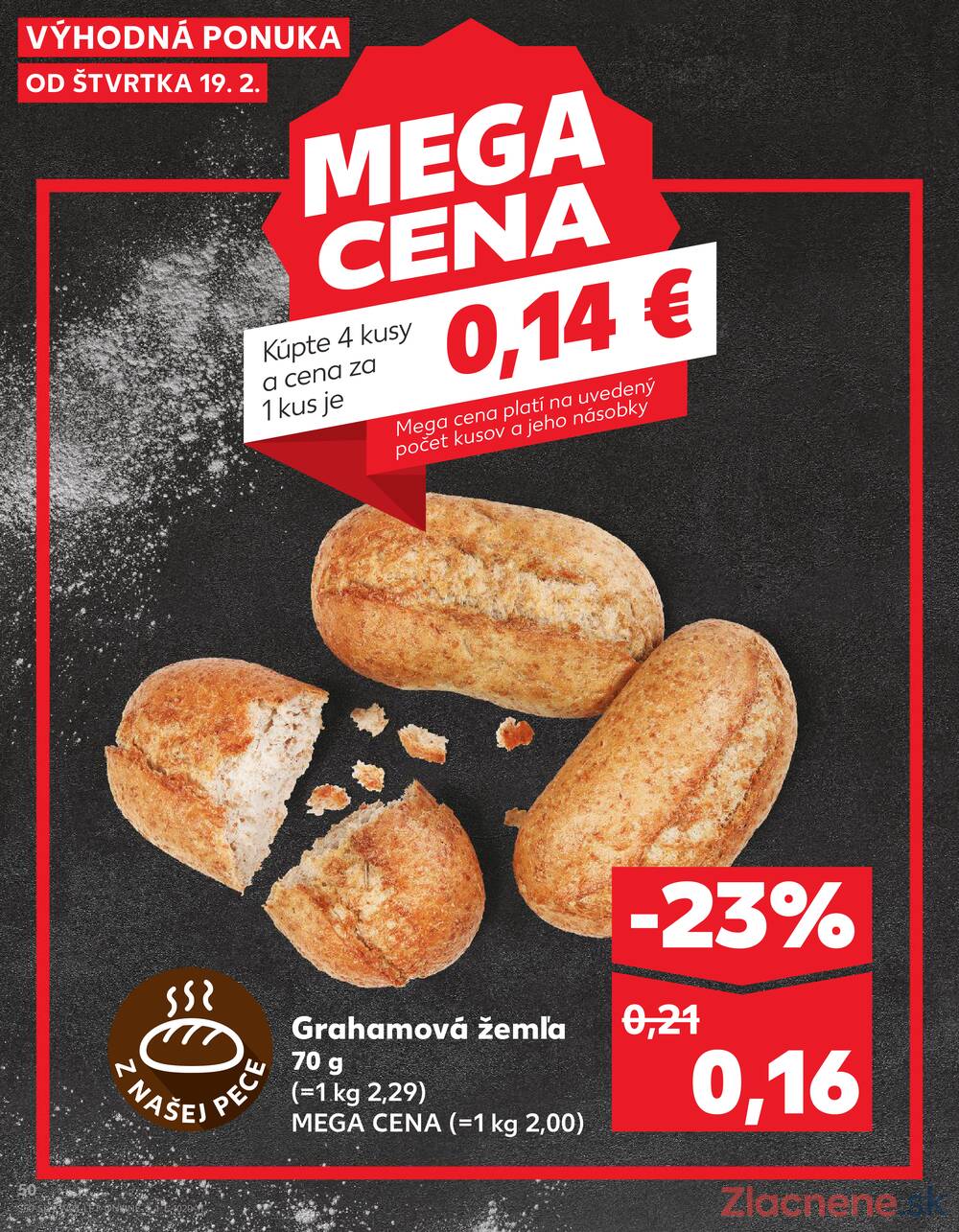 Kaufland 19.2. - 25.2. - Kaufland Bratislava - Rača