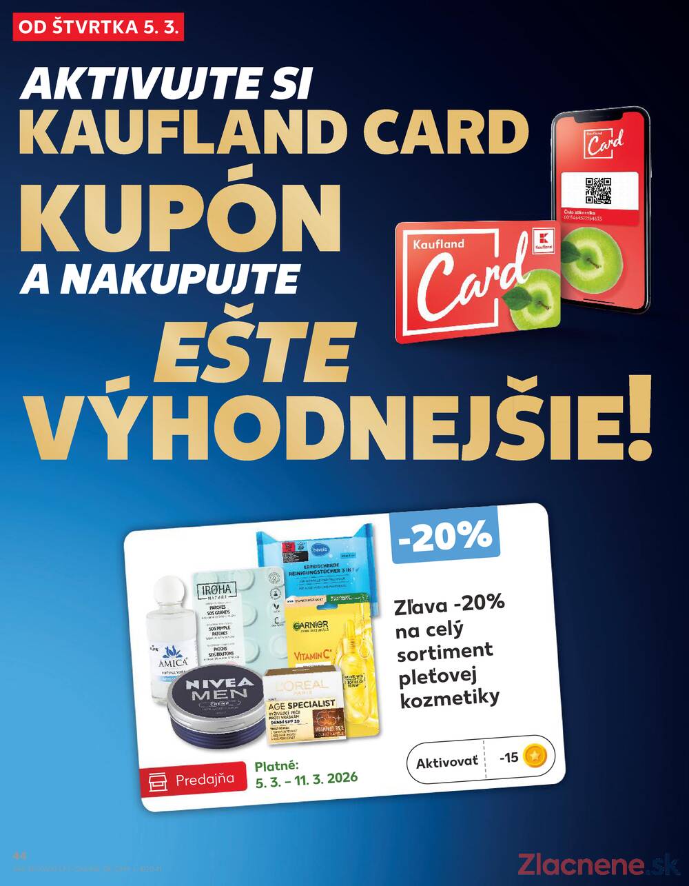 Kaufland 5.3. - 11.3. - Kaufland Trnava - Nová ul.