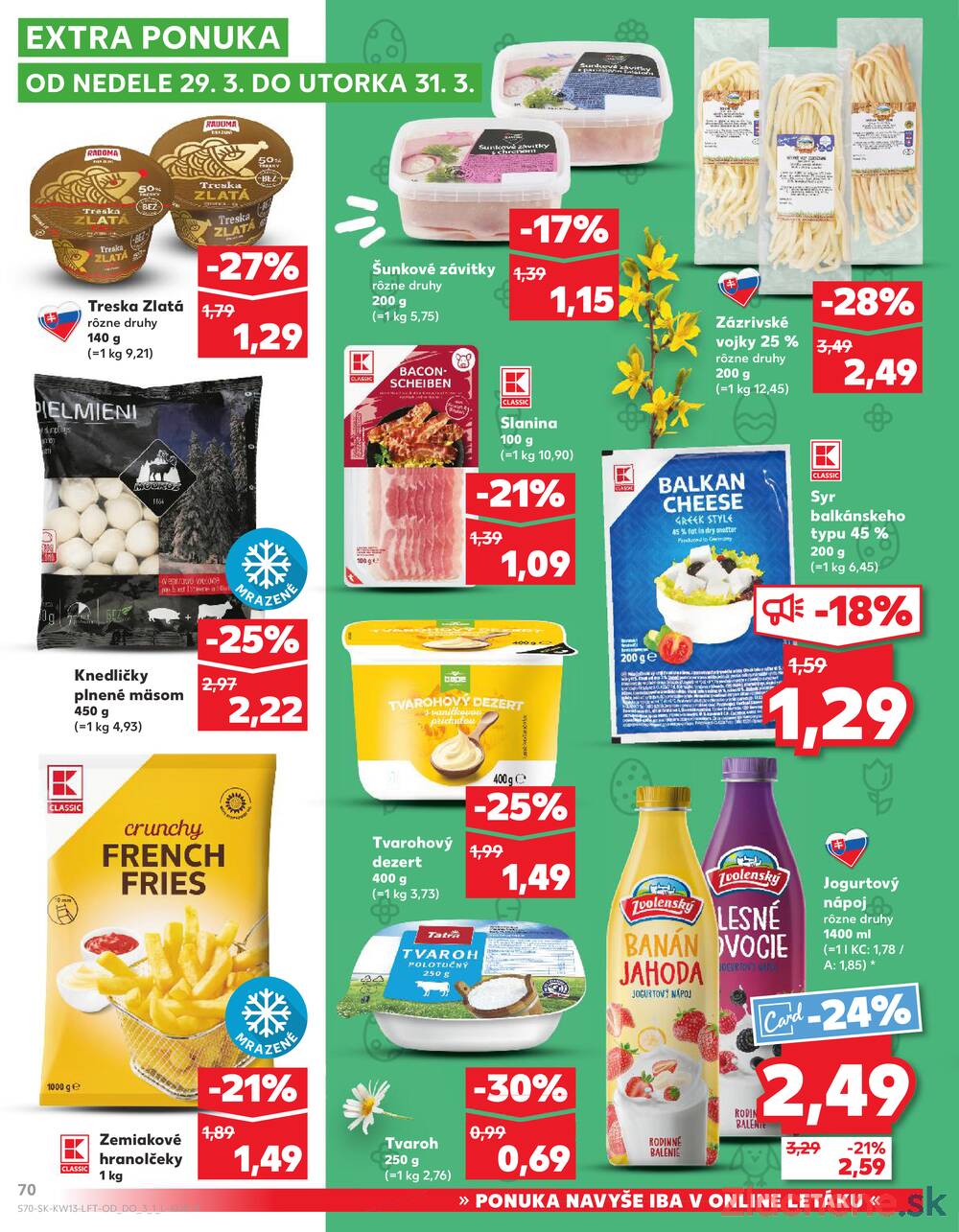 Kaufland 26.3. - 31.3. - Kaufland Galanta