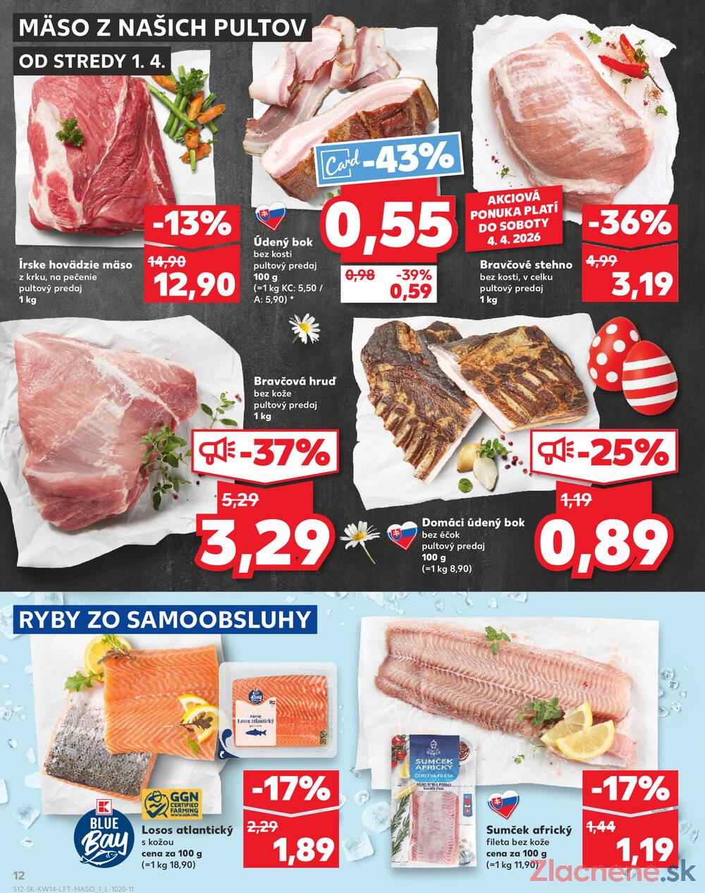 Leták Kaufland - Kaufland 1.4. - 8.4. - Kaufland Michalovce (Humenská cesta) - strana 12
