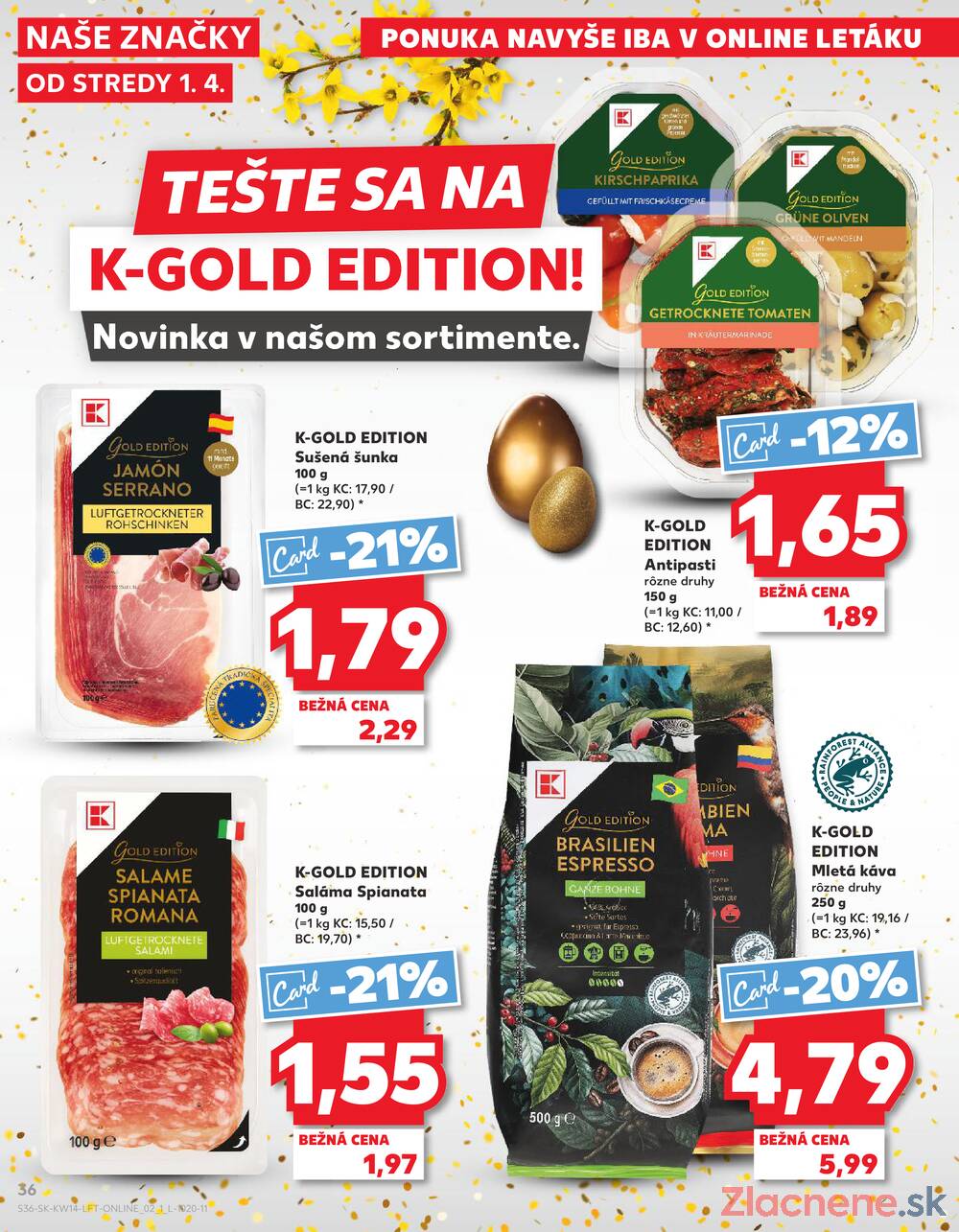 Kaufland 1.4. - 8.4. - Kaufland Komárno