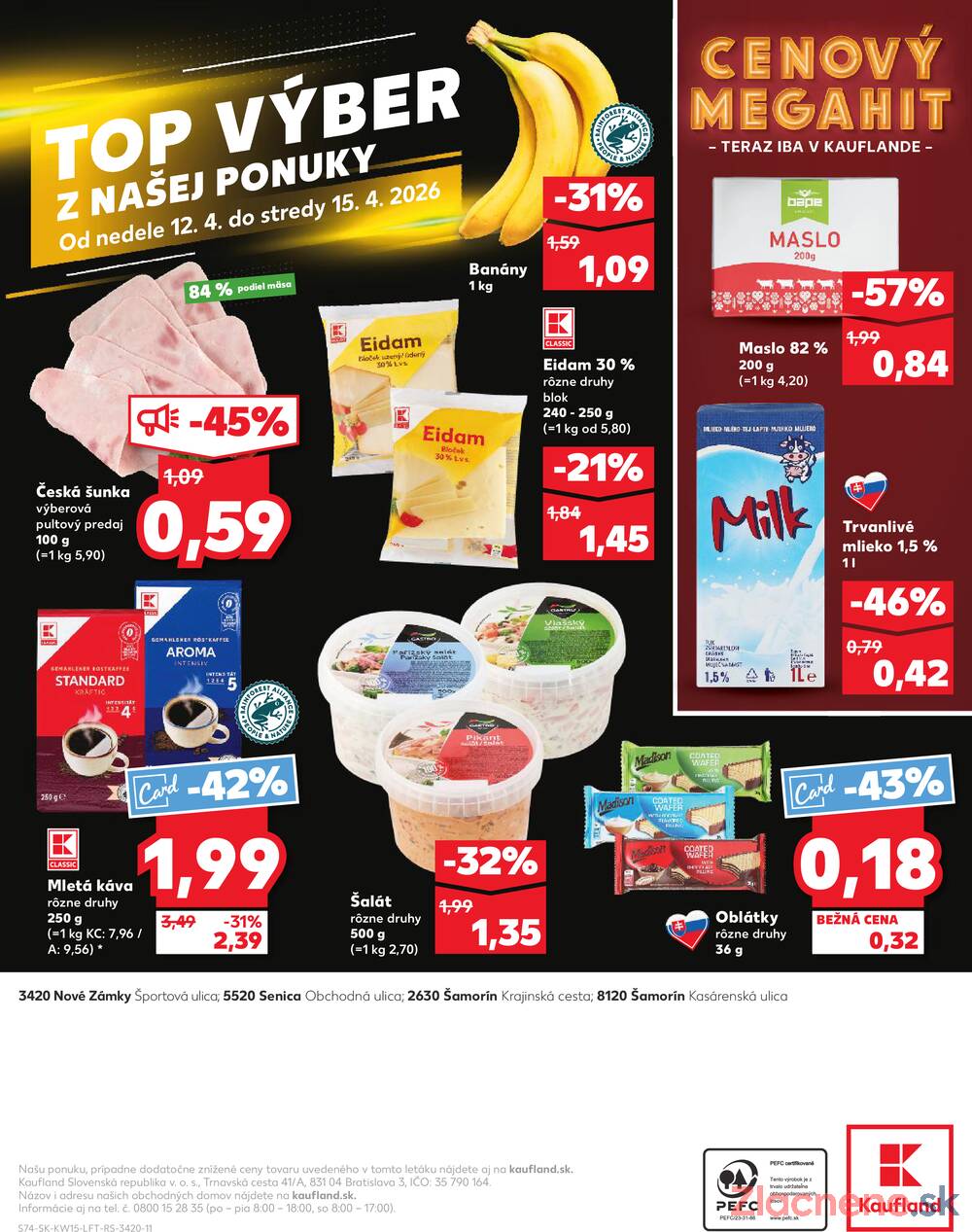 Kaufland 9.4. - 15.4. - Kaufland Šamorín-Mliečno - Krajinská cesta