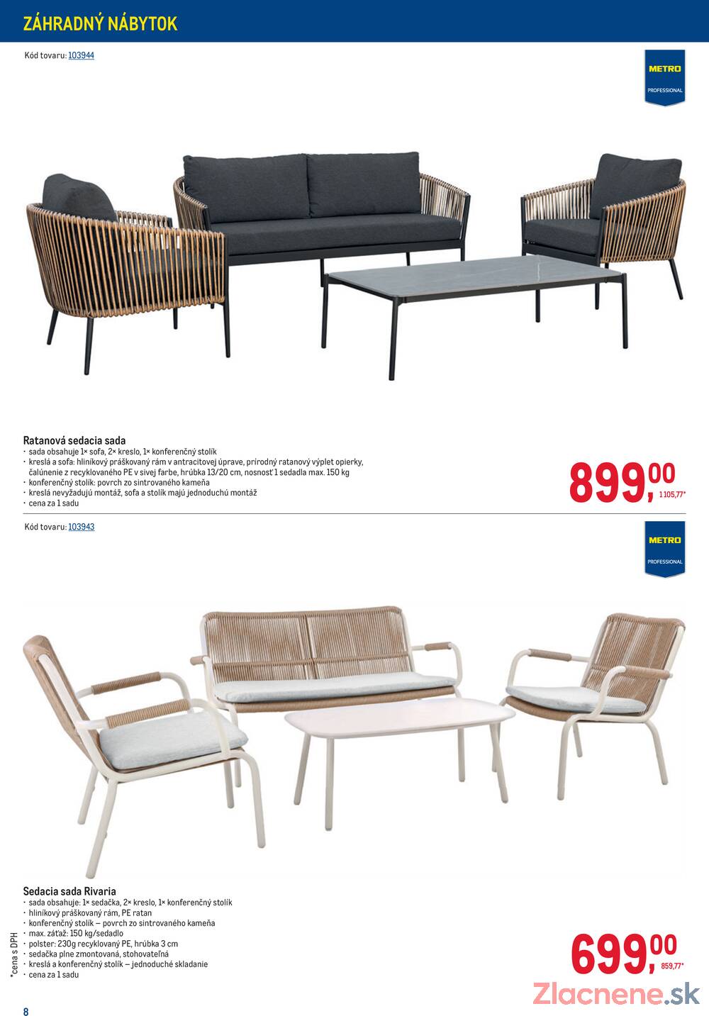 Leták METRO - METRO Vonkajšie vybavenie 2 do 5.5. - strana 8 Leták METRO - METRO Vonkajšie vybavenie 2 do 5.5. - strana 8
