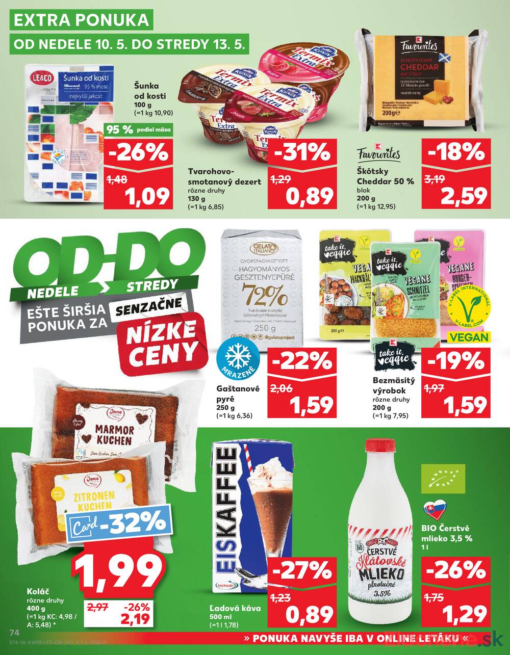 Leták Kaufland - Kaufland 7.5. - 13.5. - Kaufland Spišská Nová Ves - strana 74 Leták Kaufland - Kaufland 7.5. - 13.5. - Kaufland Spišská Nová Ves - strana 74
